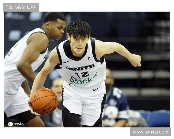 NBA中国赛成为曾凡博证明实力的绝佳舞台篮网竞争环境严酷考验年轻球员