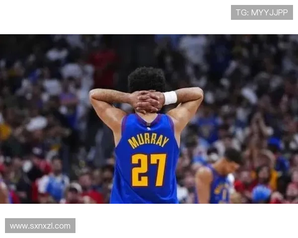 明天NBA杯掘金客场挑战开拓者穆雷出战存疑卡梅隆约翰逊有望出场